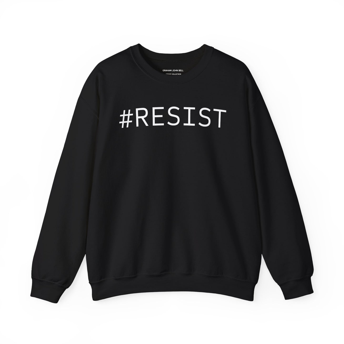 Unisex Sweatshirt #RESIST rebellion shirt