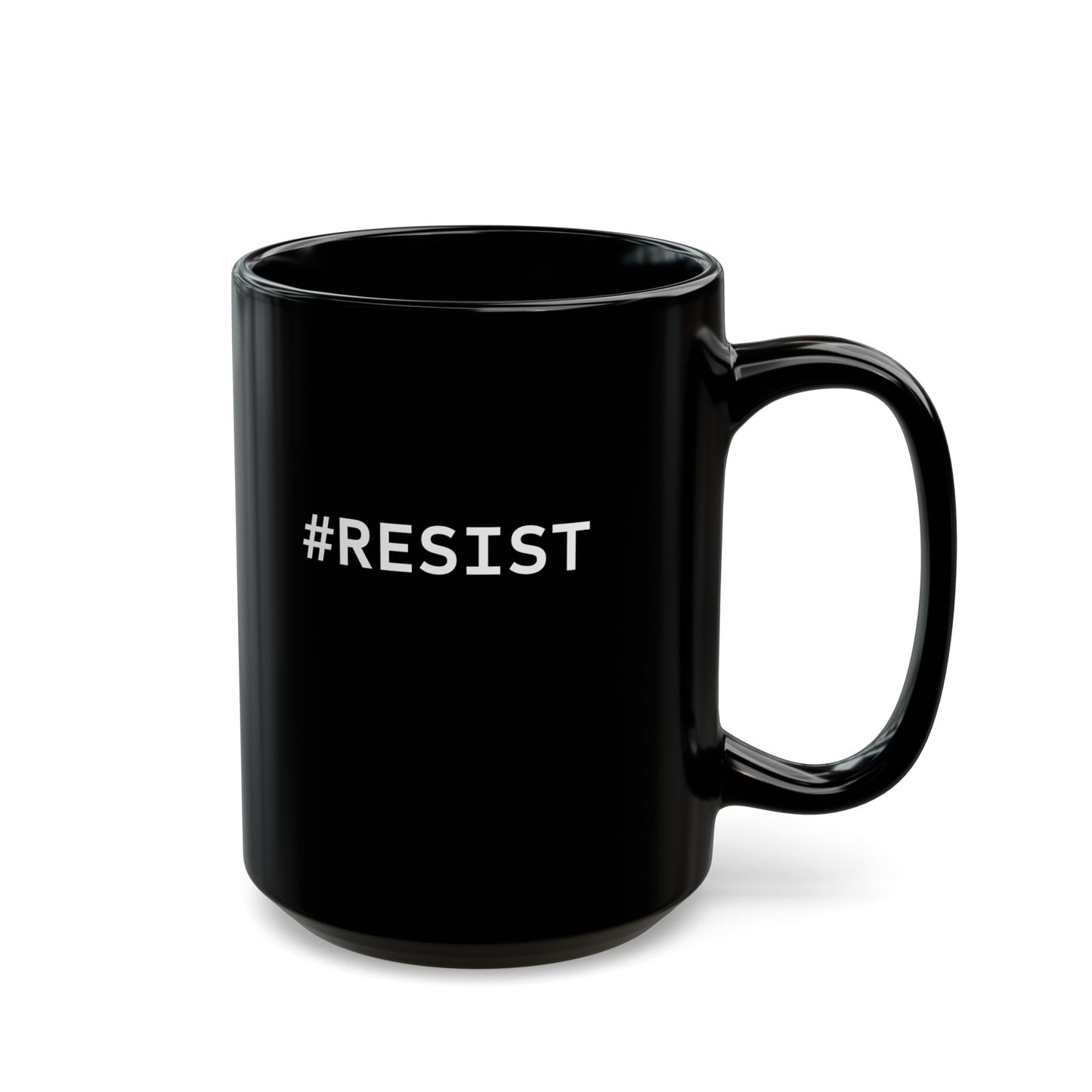 Inspirational Black Mug - #RESIST | Perfect Gift for Activists & Coffee Lovers (15oz)