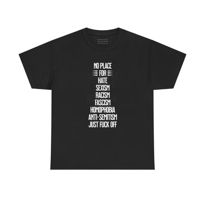 Statement Tee No Place For Hate Unisex